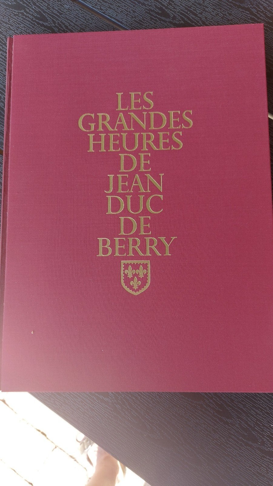 Les Grandes Heures de Jean Duc de Berry - Facsimile, Ophalen, Marcel Thomas