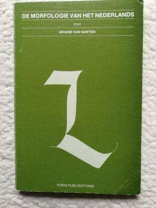 Ariane van Santen - De Morfologie van het Nederlands, Ophalen of Verzenden, Gelezen, Ariane van Santen, Nederlands