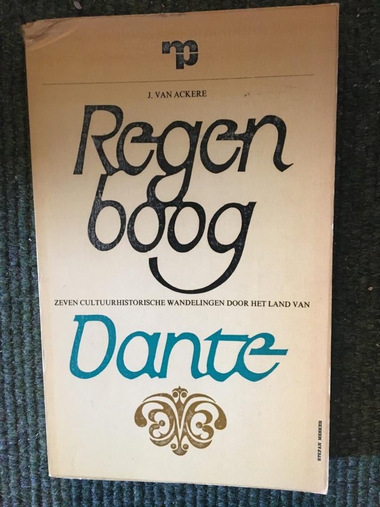 Regenboog - Zeven cultuurhistorische wandelingen land Dante, Gelezen, Ophalen of Verzenden, J. Van Ackere, Eén auteur