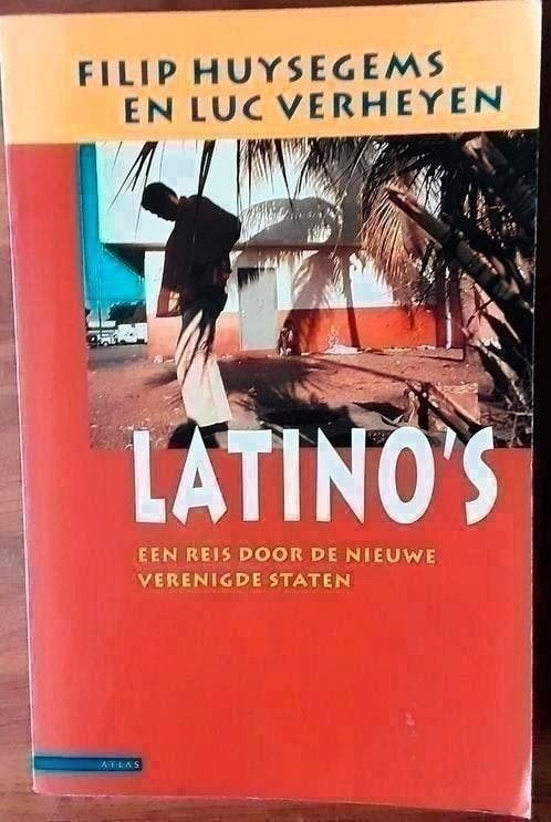 Latino's - Filip Huysegems, Luc Verheyen, Ophalen of Verzenden, Zo goed als nieuw