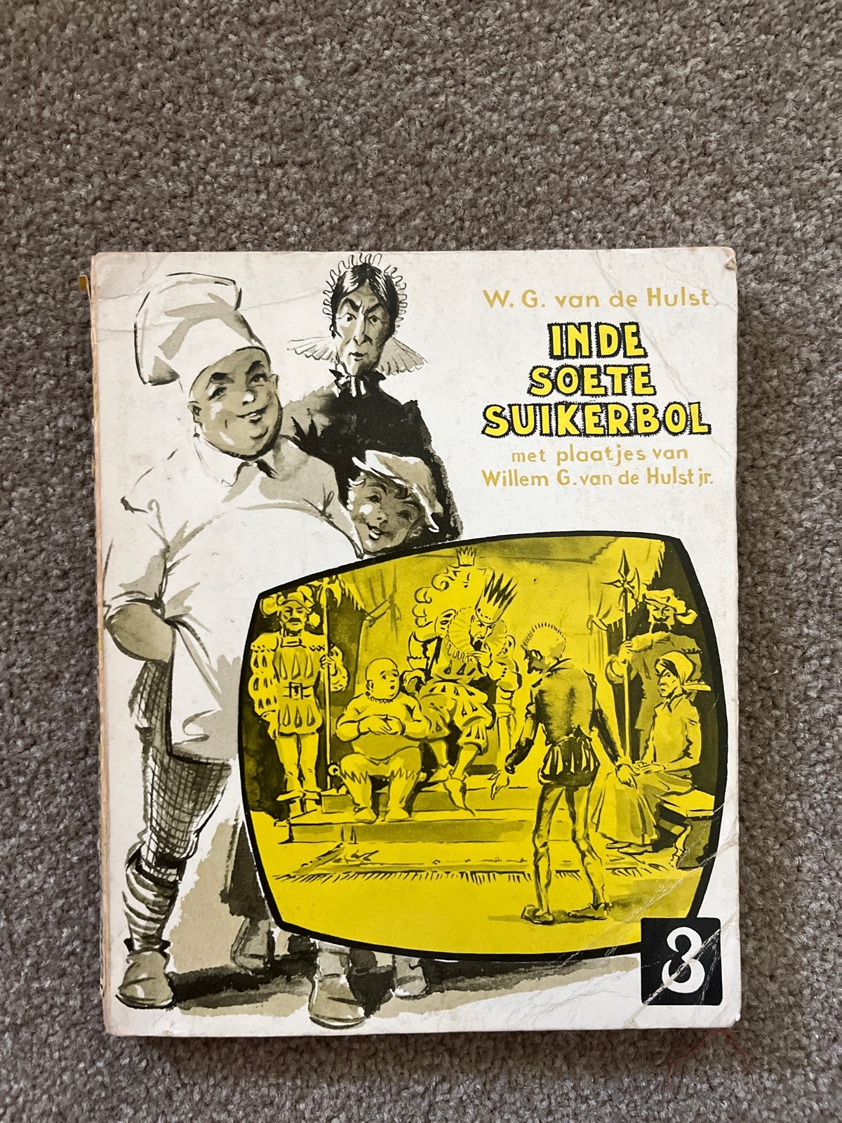 W.G. van de Hulst - In de Soete Suikerbol (met plaatjes), Boeken, Ophalen of Verzenden, Gelezen, Fictie algemeen