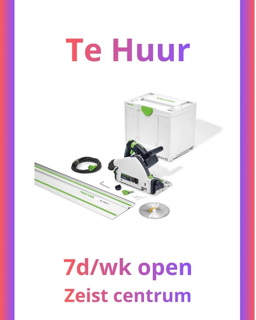 TE HUUR | Festool TS 55 Invalzaag + Rail | 7/7 Zeist, Ophalen, Invalzaag, Zo goed als nieuw, 30 tot 70 mm