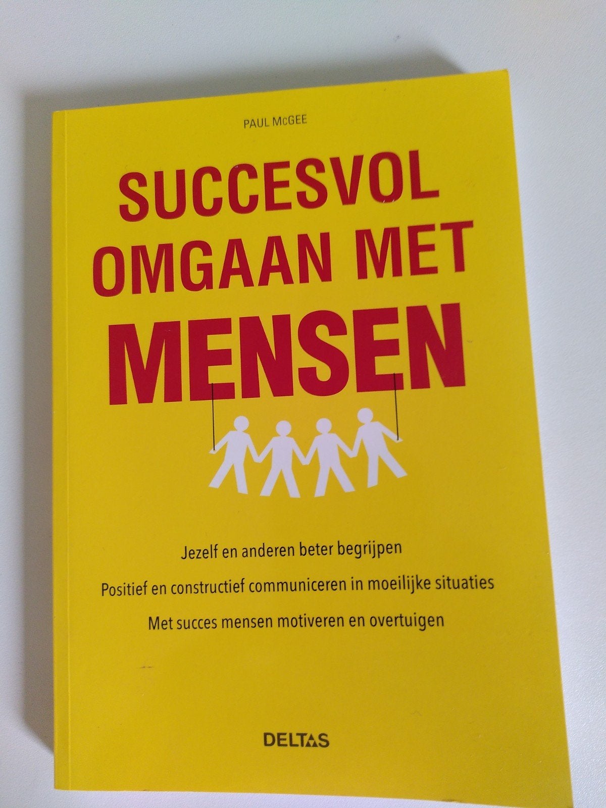 Succesvol Omgaan Met Mensen - Paul McGee, Ophalen of Verzenden, Zo goed als nieuw, Paul McGee