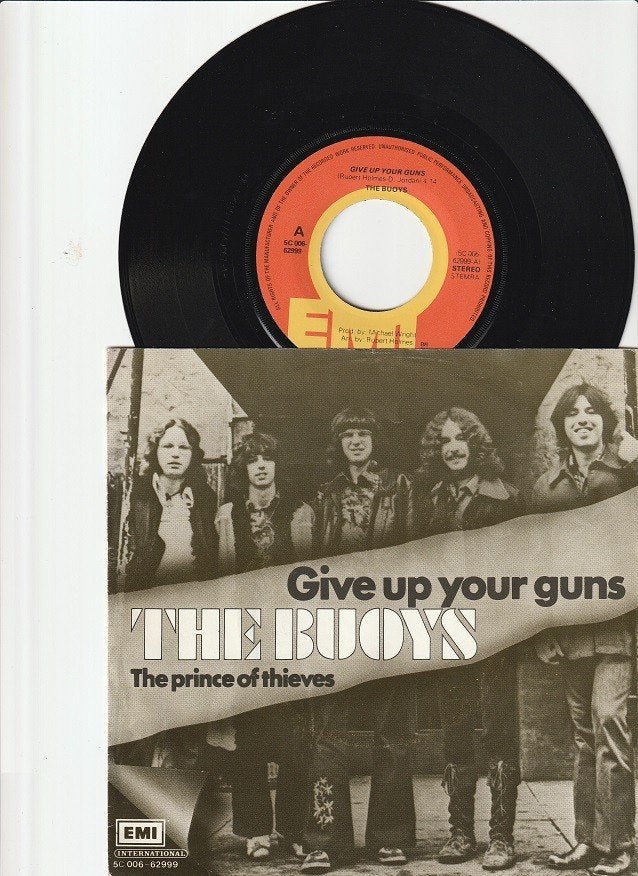 THE BUOYS - GIVE UP YOUR GUNS // THE PRINCE OF THIEVES [7''], Gebruikt, 7 inch, Pop, Overige typen