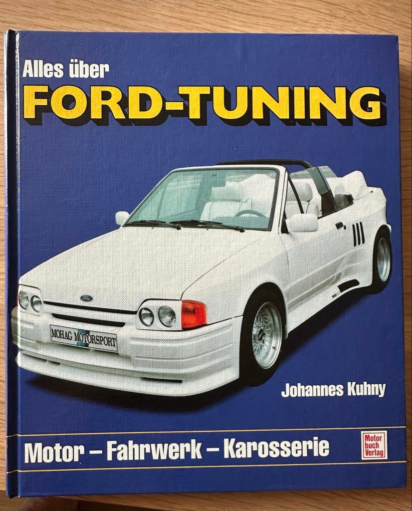 Ford Tuning Boek Duits 1992 - Alles over Ford-Tuning, Ophalen of Verzenden, Zo goed als nieuw, Ford