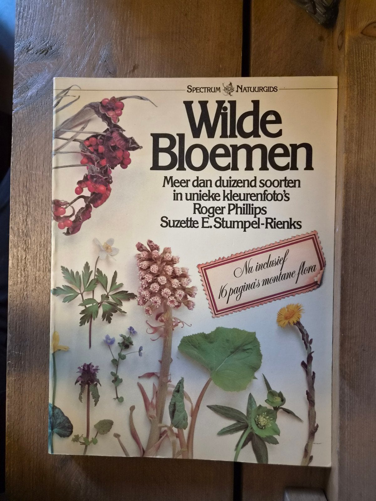 Wilde Bloemen - Spectrum Natuurgids, Ophalen of Verzenden, Gelezen, Bloemen, Planten en Bomen, Roger Phillips, Suzette E. Stumpel-Rienks