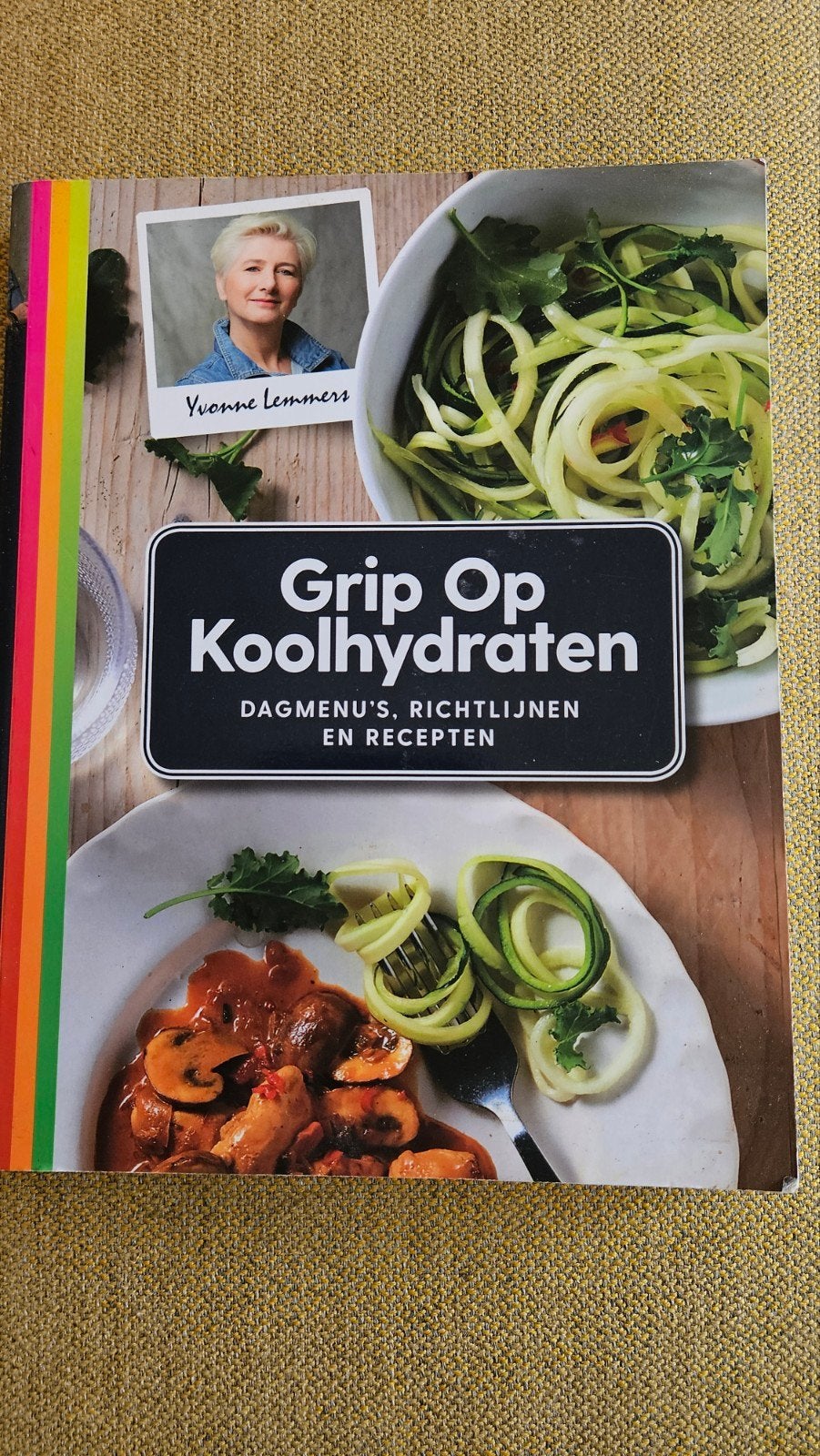 Grip Op Koolhydraten - Yvonne Lemmers (Kookboek), Ophalen of Verzenden, Gelezen, Yvonne Lemmers, Gezond koken