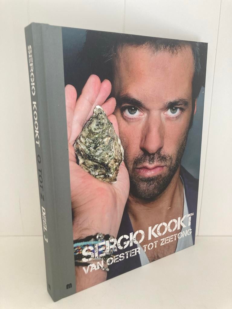 Sergio Kookt: Van Oester tot Zeetong - Deel 3 Kookboek, Boeken, Kookboeken, Voorgerechten en Soepen, Ophalen of Verzenden, Zo goed als nieuw