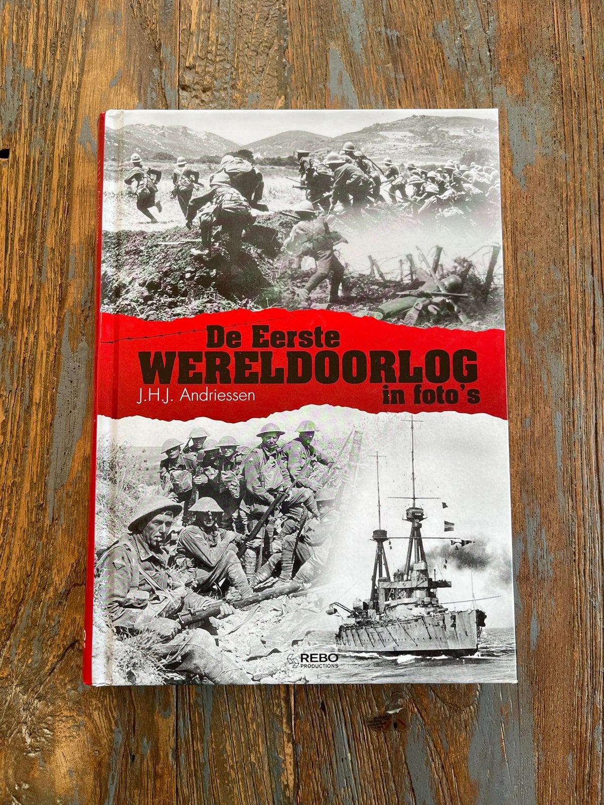 De Eerste Wereldoorlog in foto's - J.H.J. Andriessen, Boeken, Ophalen of Verzenden, Tweede Wereldoorlog, Zo goed als nieuw, Algemeen