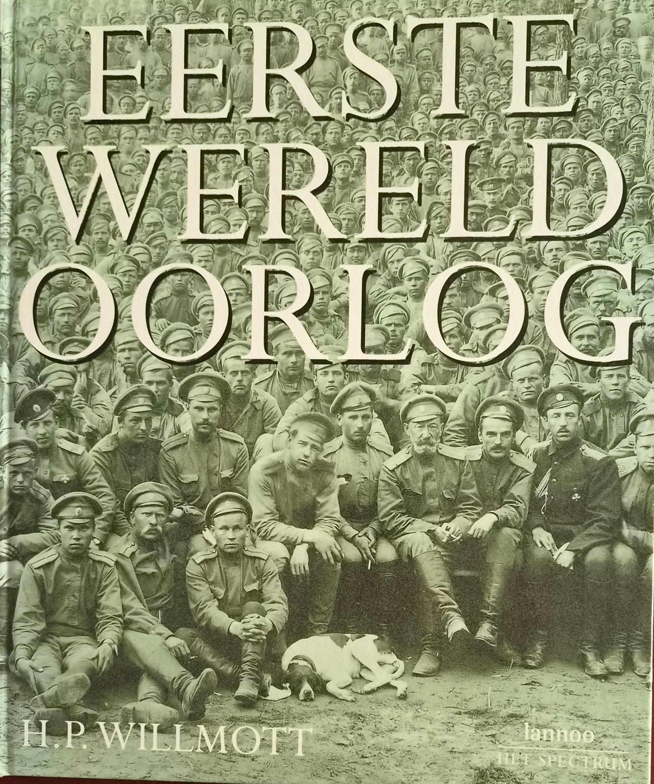 H.P. Willmott - Eerste Wereldoorlog, Europa, Ophalen of Verzenden, Zo goed als nieuw, H.P. Willmott