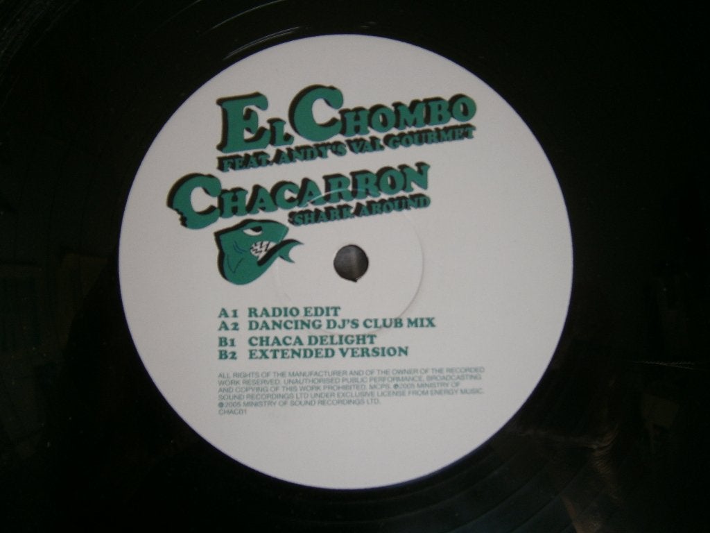 El Chombo feat. Andy's Val Gourmet – Chacarron Shark Around, Ophalen, House, 12 inch, Overige typen
