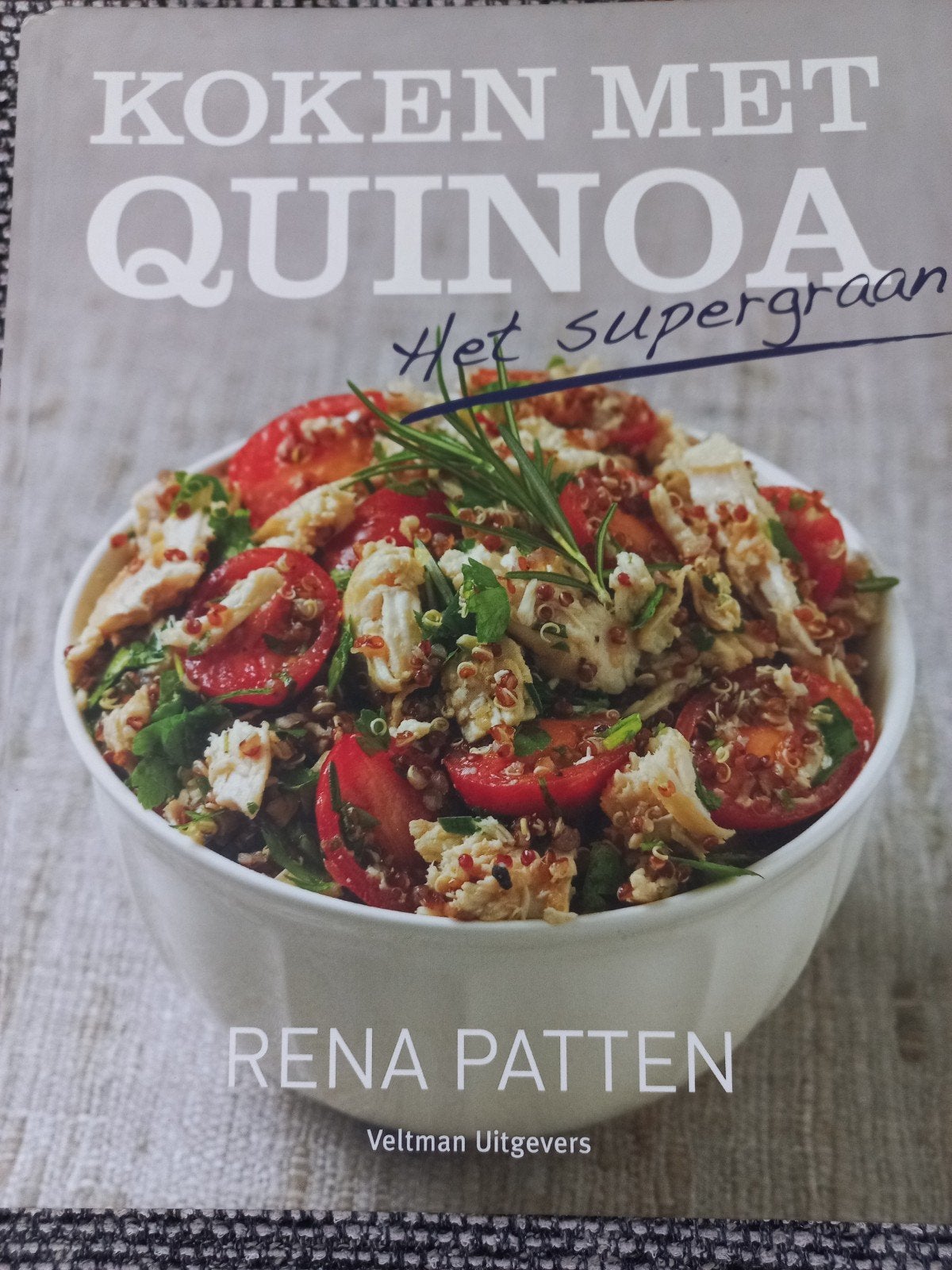 Koken met Quinoa: Het Supergraan - Rena Patten, Voorgerechten en Soepen, Gezond koken, Ophalen of Verzenden, Zo goed als nieuw