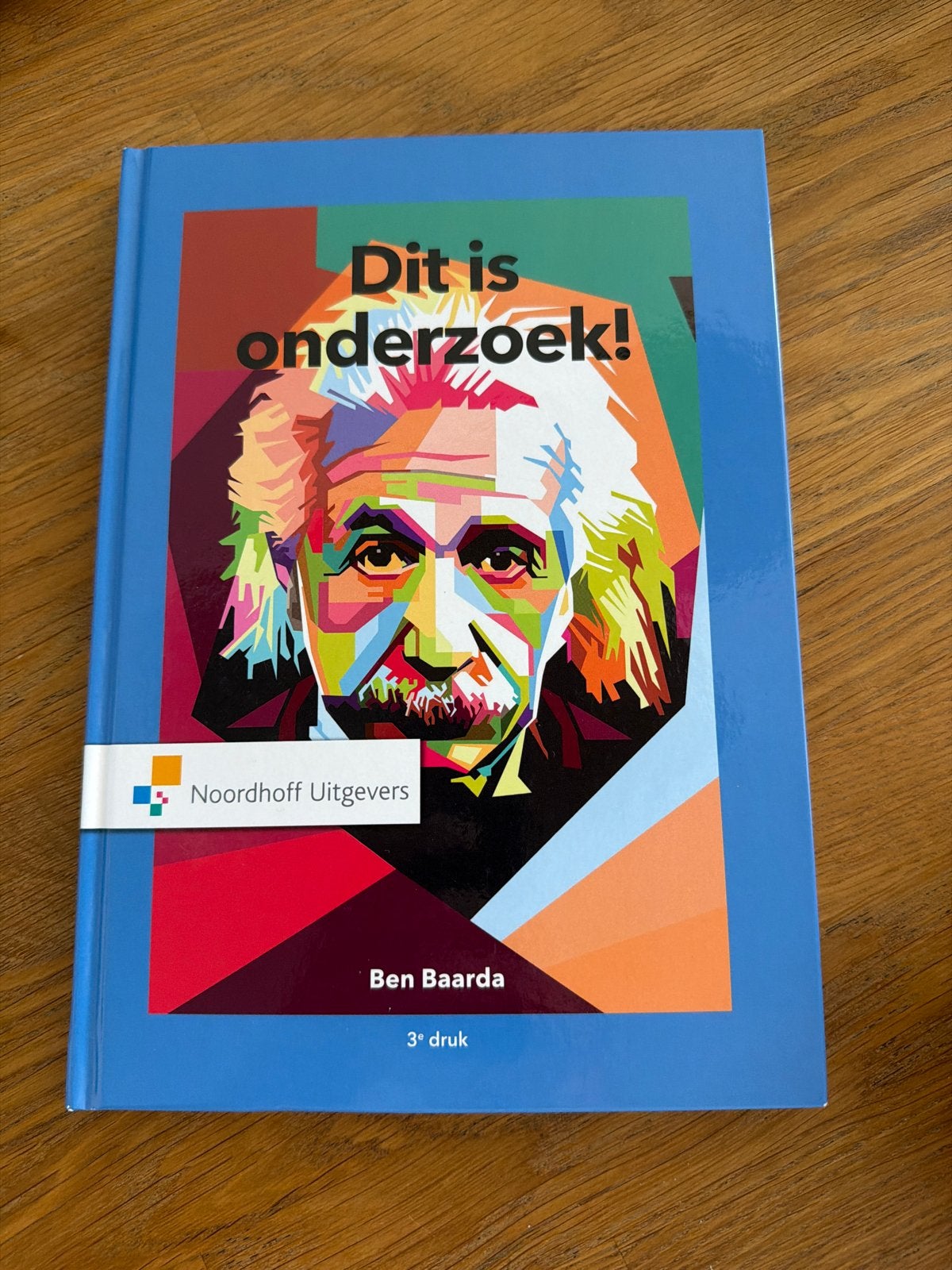 Dit is onderzoek! - Ben Baarda (3e druk), Boeken, Ophalen of Verzenden, Gamma, Nieuw, HBO
