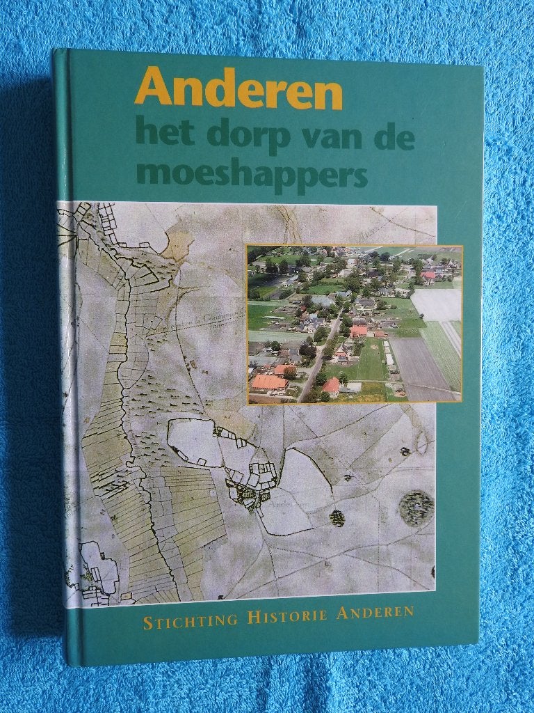 Anderen - Het dorp van de moeshappers - Gasselte, Boeken, Ophalen of Verzenden, Zo goed als nieuw