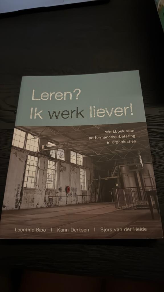 L. Bibo - Leren? Ik werk liever!, Ophalen of Verzenden, Zo goed als nieuw, L. Bibo; K. Derksen; S. van der Heide