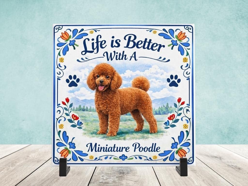 Life is Better With a Miniature Poodle -Tegel, Verzenden, Nieuw