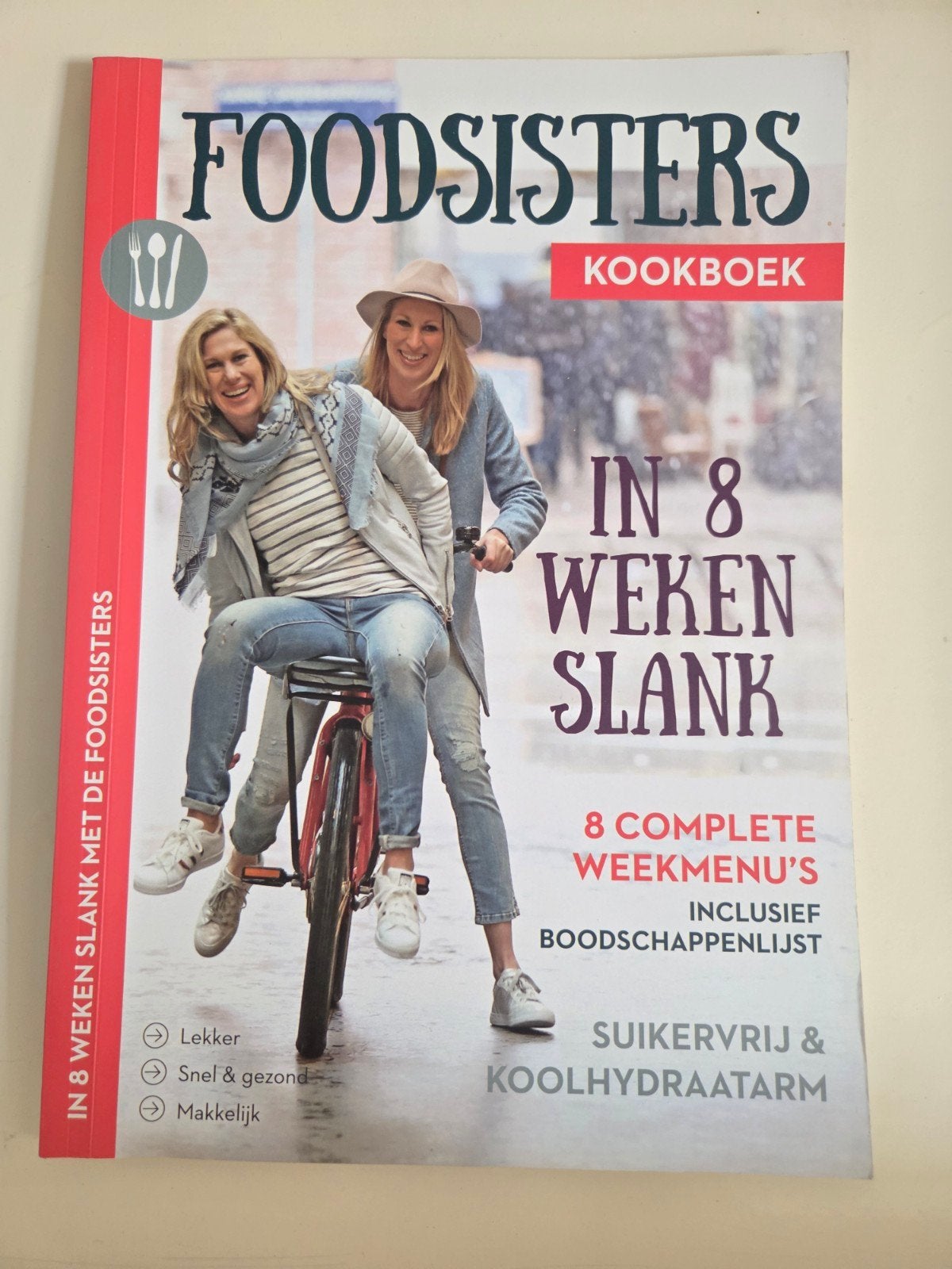 Foodsisters Kookboek: In 8 Weken Slank, Boeken, Ophalen of Verzenden, Zo goed als nieuw, Foodsisters, Gezond koken