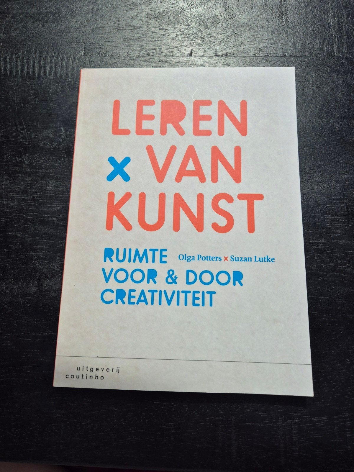Leren x Van Kunst 9789046906149, Boeken, Ophalen of Verzenden, Zo goed als nieuw