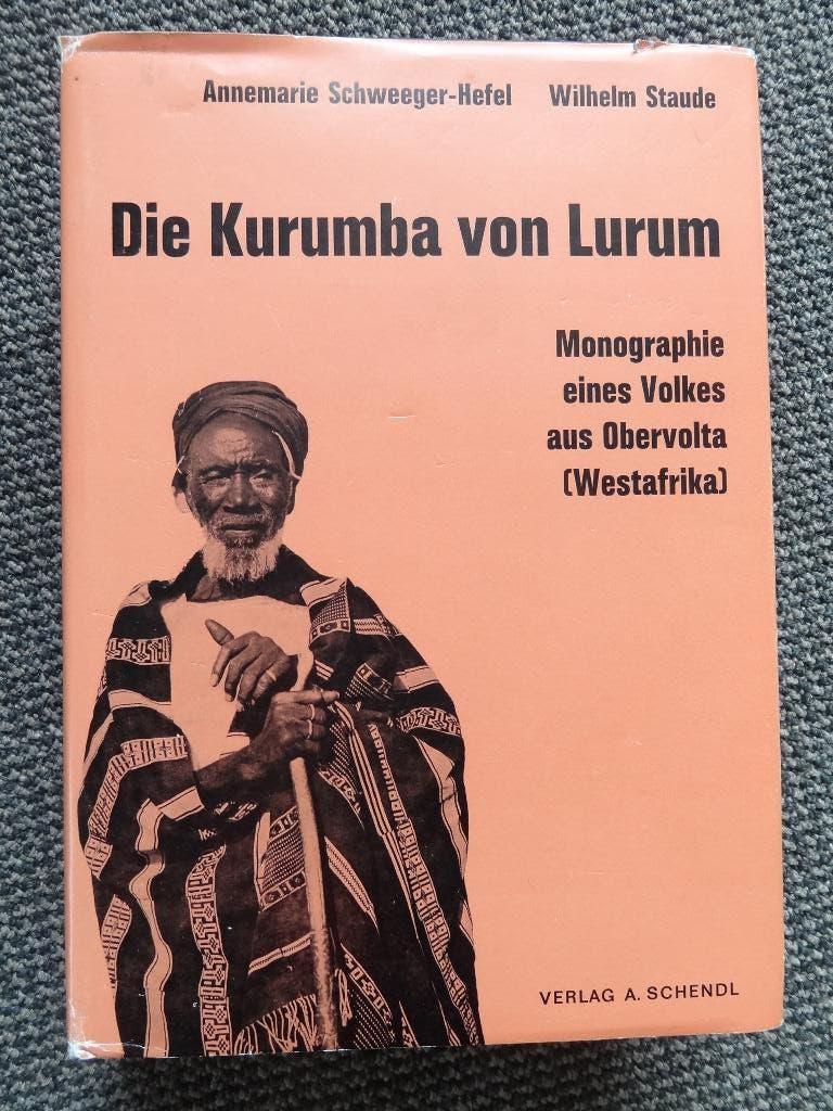 Die Kurumba von Lurum, volk in Burkina Faso, monografie, Antiek en Kunst, Kunst | Niet-Westerse kunst, Verzenden