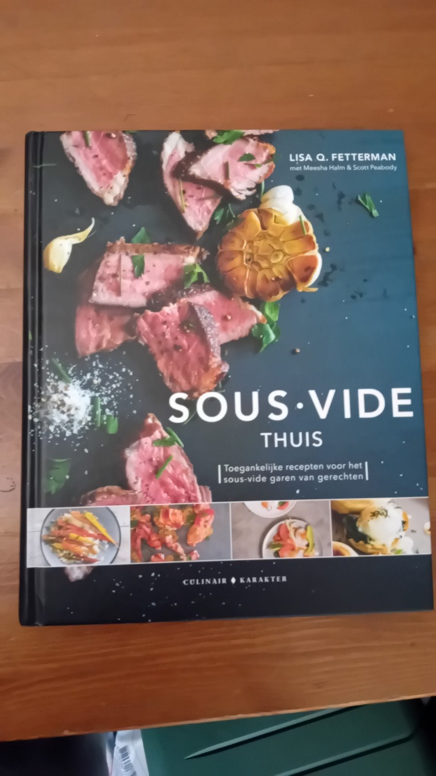 Sous-Vide Thuis: Toegankelijke Recepten, Lisa Q. Fetterman, Meesha Halm & Scott Peabody, Ophalen of Verzenden, Overige gebieden