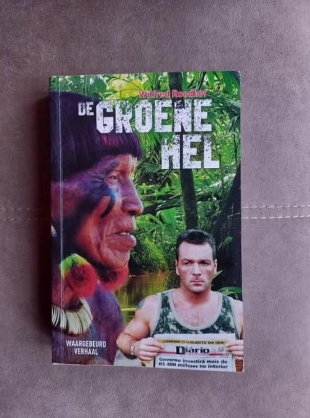 De Groene Hel door Wilfred Roodhof, Ophalen of Verzenden, Zo goed als nieuw, Wilfred Roodhof