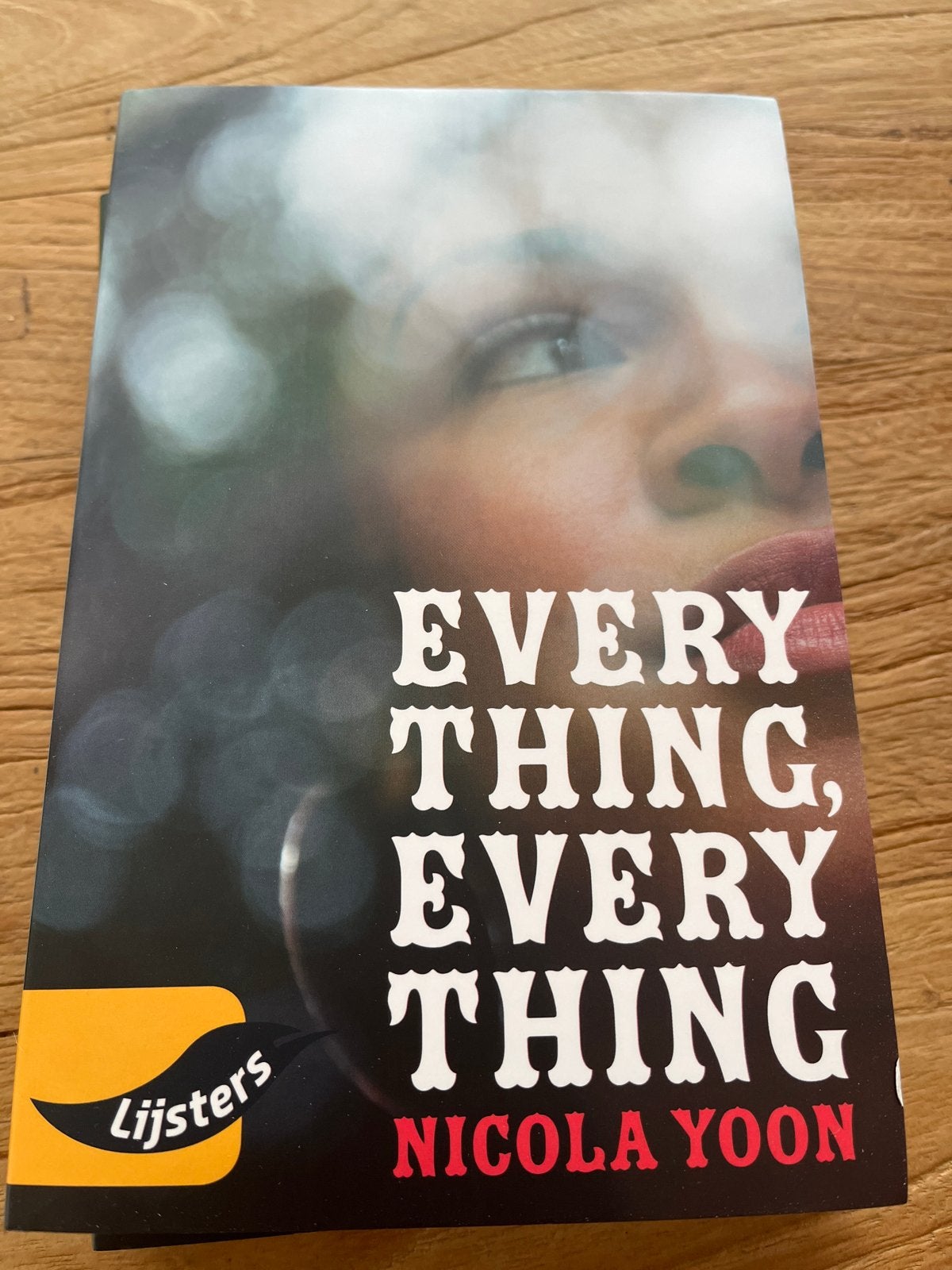 Everything, Everything - Nicola Yoon (Lijsters), Boeken, Ophalen of Verzenden, Nieuw, Nederland