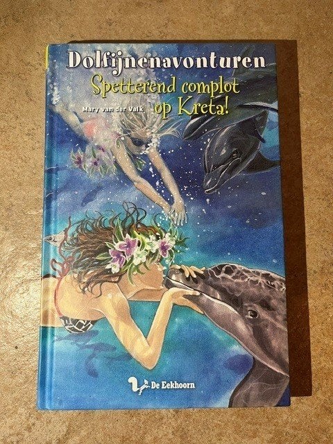 Boek: Dolfijnen avonturen (d8) - Spetterend complot op Kreta, Gelezen, Mary van der Valk, Ophalen of Verzenden, Fictie