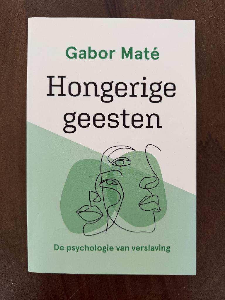 Hongerige Geesten – Gabor Maté (NL paperback, ZGAN), Ophalen, Zo goed als nieuw, Persoonlijkheidsleer, Gabor Maté