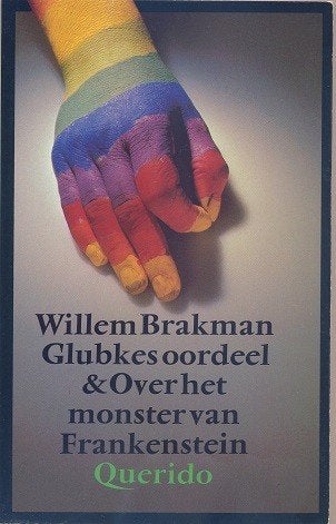 Brakman =Glubkes oordeel & Over het monster van Frankenstein, Boeken, Ophalen of Verzenden, Zo goed als nieuw, Willem Brakman