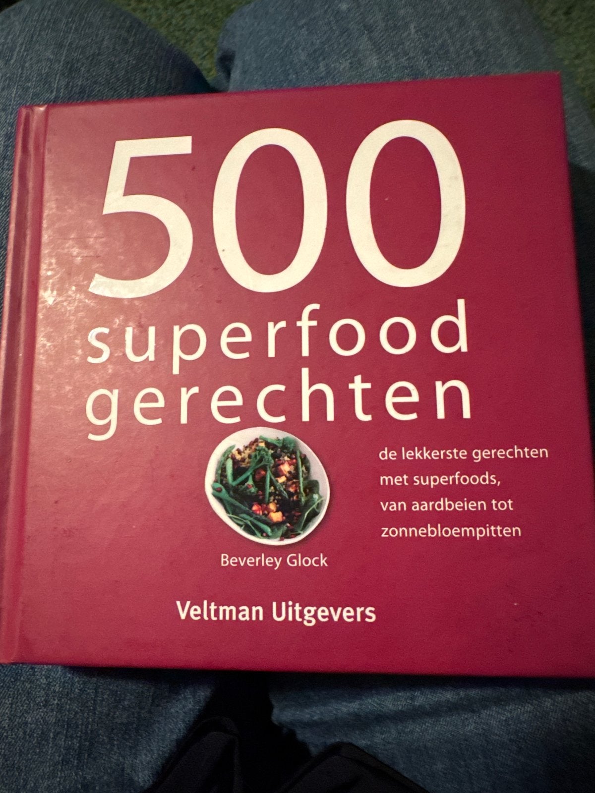 500 Superfood Gerechten - Beverley Glock Kookboek, Voorgerechten en Soepen, Ophalen of Verzenden, Zo goed als nieuw, Gezond koken