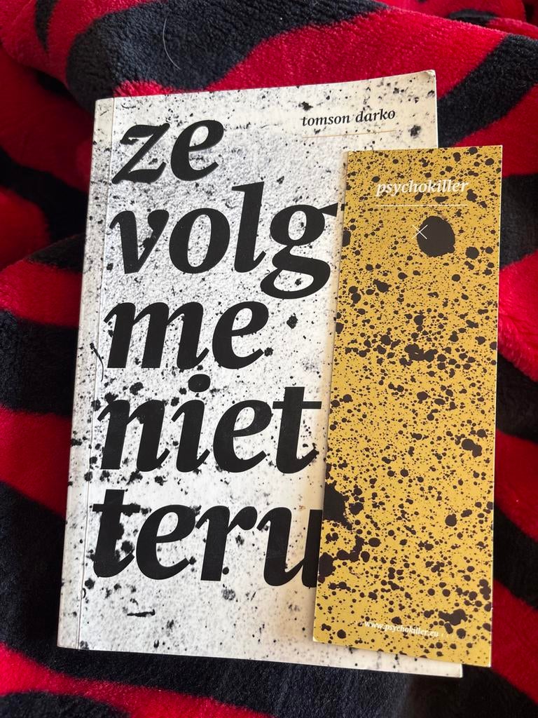 Ze Volg Me Niet Terug - Tomson Darko (Nieuw), Ophalen of Verzenden, Nieuw, Nederland
