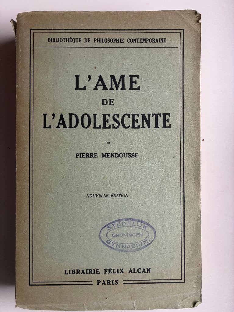 L'ame de l'adolescent, Gelezen, Sociale psychologie, Ophalen of Verzenden, Pierre Mendousse