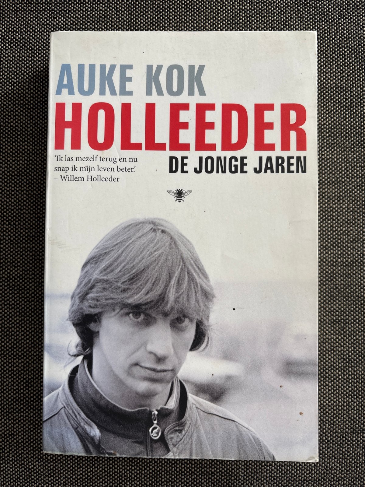 Auke Kok - Holleeder: De Jonge Jaren, Boeken, Ophalen of Verzenden, Zo goed als nieuw, Overige