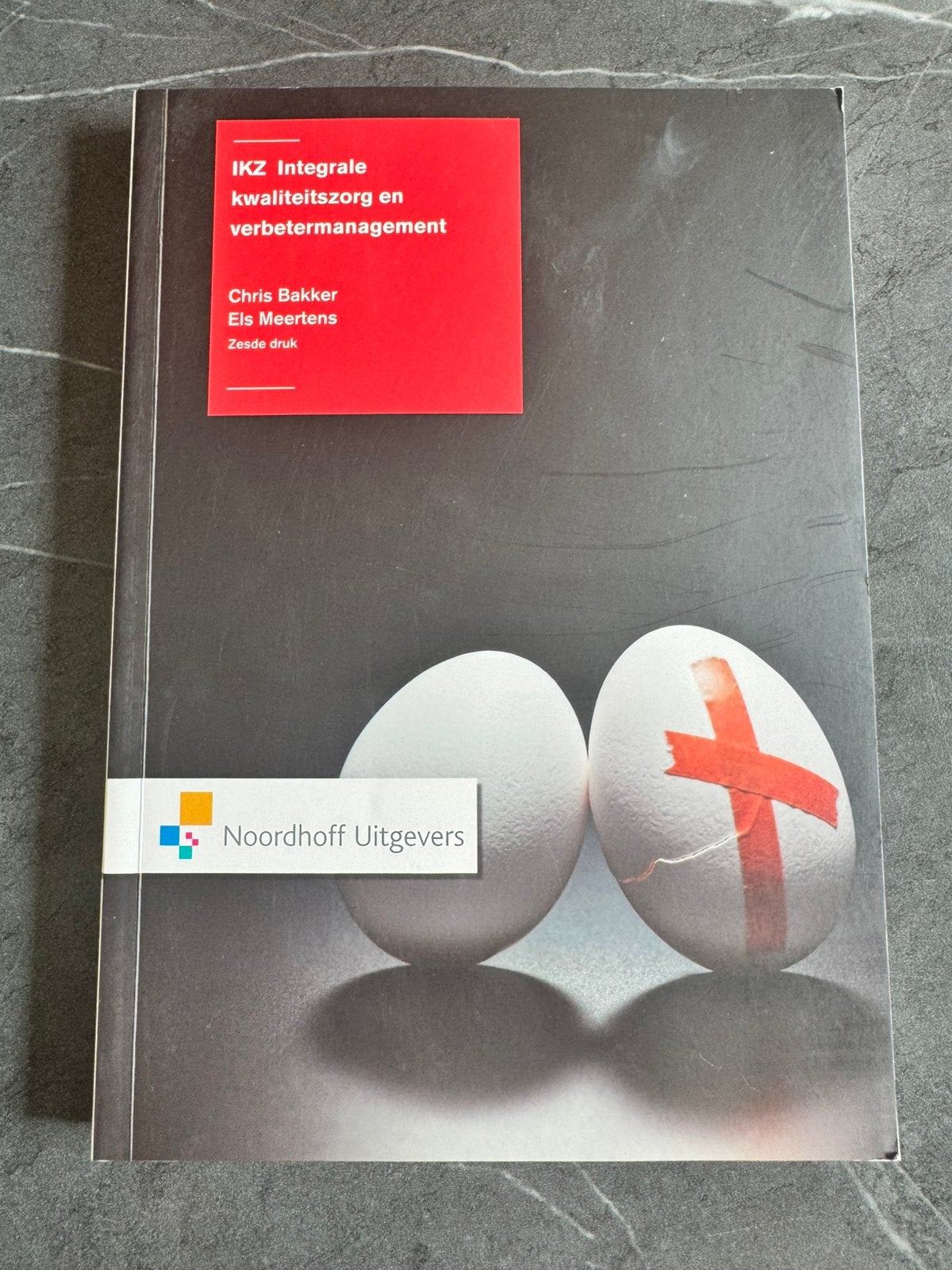 IKZ, integrale kwaliteitszorg en verbetermanagement, Ophalen of Verzenden, Zo goed als nieuw, Els Meertens; Chris Bakker