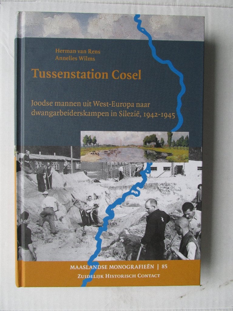 Joden: Tussenstation Cosel, Joodse dwangarbeiders in Silezië, Ophalen of Verzenden, Tweede Wereldoorlog, Overige onderwerpen, Herman van Rens en Annelies Wilms.