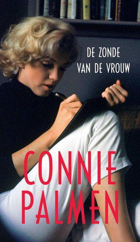 De zonde van de vrouw-Conny Palmen, Conny Palmen, Ophalen of Verzenden, Zo goed als nieuw, Nederland