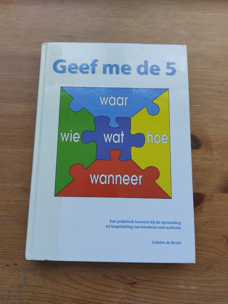 Geef me de 5 boek met CD - Colette de Bruin autisme, Ophalen of Verzenden