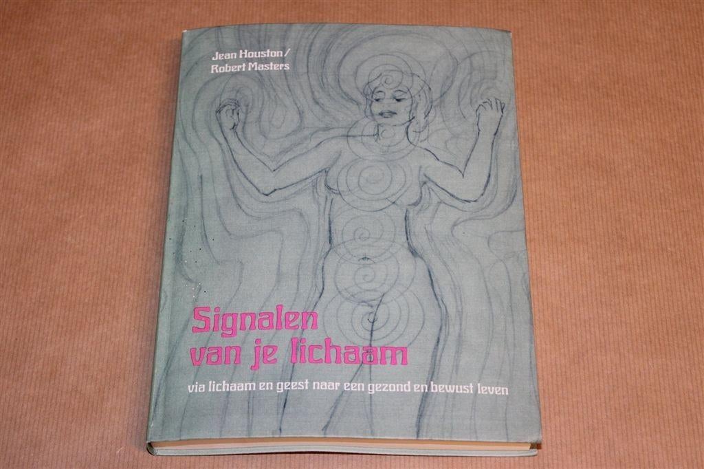 Signalen van je Lichaam — Jean Houston over Gezond Leven, Ophalen of Verzenden, Gelezen