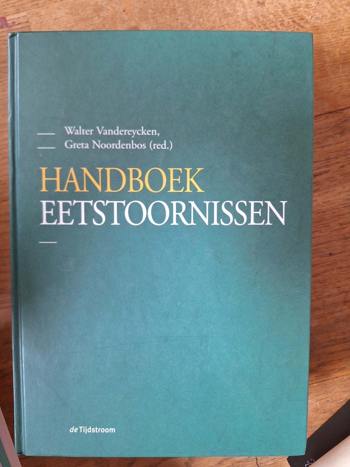 handboek  eetstoornissen hardback, Boeken, Ophalen of Verzenden, Zo goed als nieuw