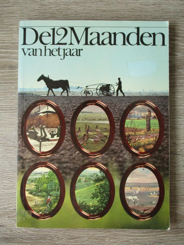 De 12 maanden van het jaar - red. Jan Nijkamp e.a., Ophalen of Verzenden, Gelezen, Natuur algemeen