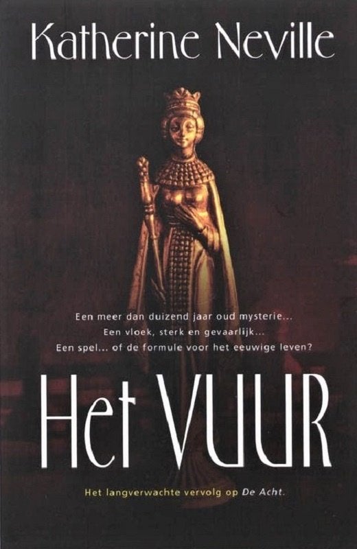 HET VUUR - boeiende roman van Katherine Neville, Boeken, Ophalen of Verzenden, Zo goed als nieuw