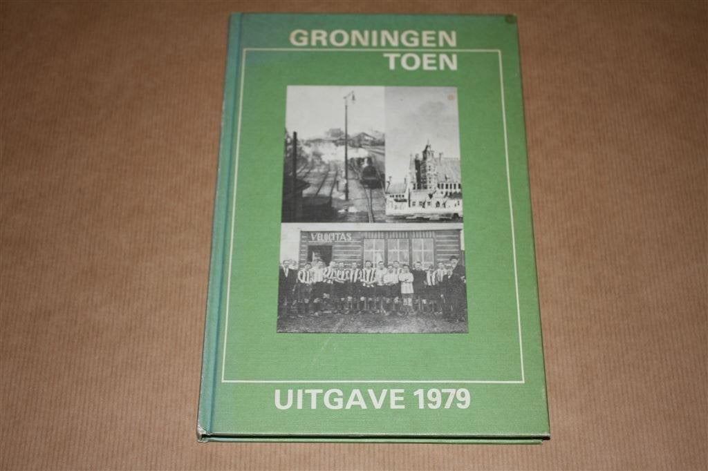 Groningen toen 1979., Ophalen of Verzenden, Gelezen
