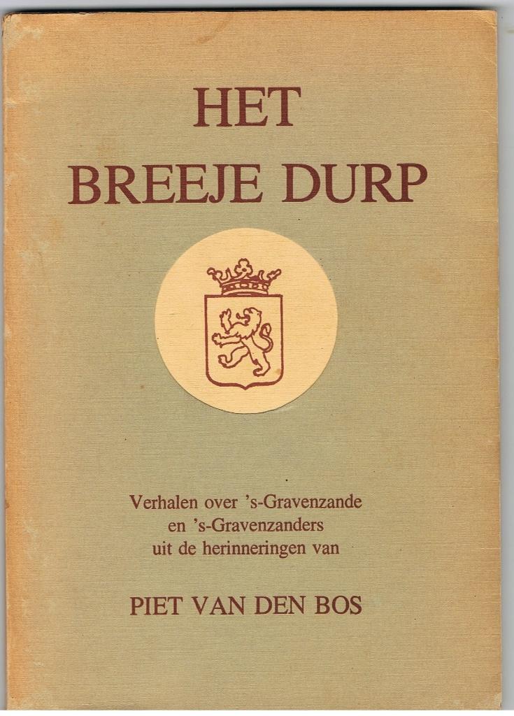 Het Breeje Durp  's-Gravenzande  K3, Ophalen of Verzenden, Gelezen