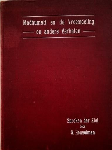 Heuvelman - Madhumati en de Vreemdeling. Indische bellettri, Ophalen