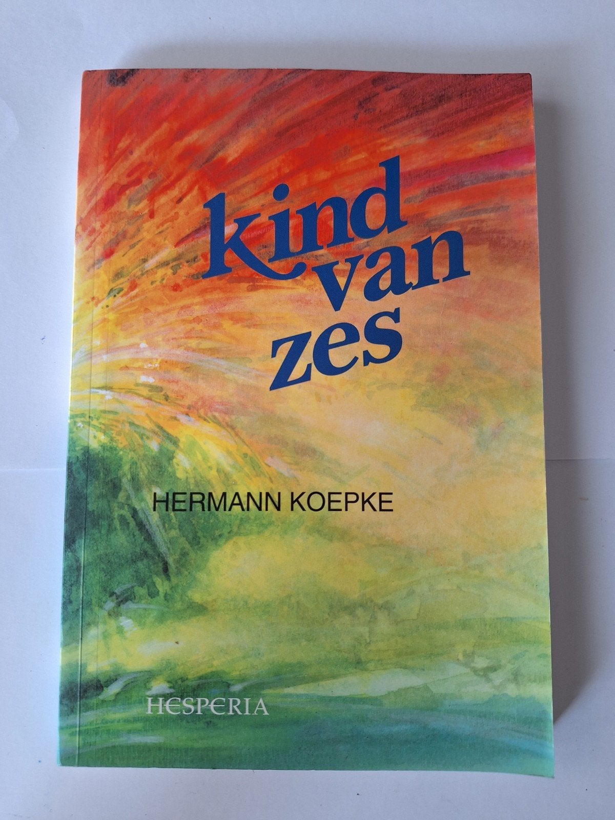 Kind van Zes - Hermann Koepke - Hesperia, Gelezen, Achtergrond en Informatie, Spiritualiteit algemeen, Verzenden