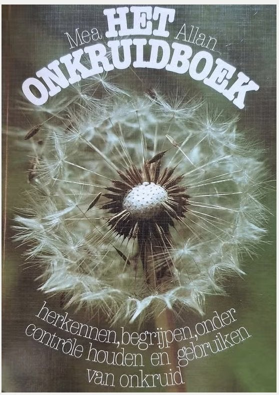 Het onkruidboek - Mea Allen, Ophalen of Verzenden, Nieuw, Tuinieren en Tuinplanten