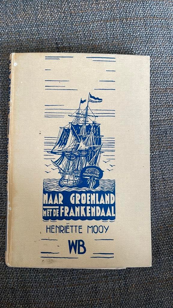 Naar Groenland met de Frankendaal, Ophalen of Verzenden
