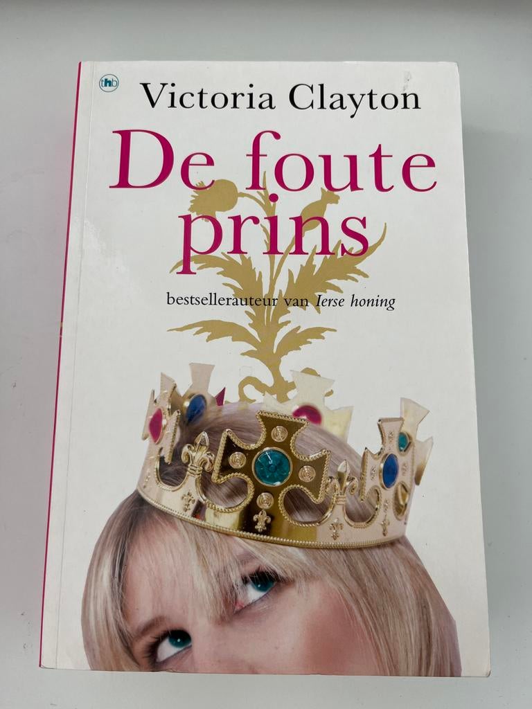 De Foute Prins - Victoria Clayton (Roman), Ophalen of Verzenden, Zo goed als nieuw, Europa overig