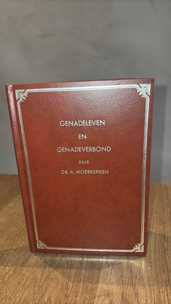 KR-1 Ds A Moerkerken. Genadeleven en Genadeverbond, Ophalen of Verzenden, Gelezen