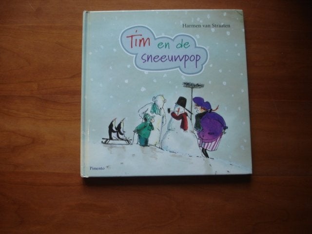 kleuter,04(838) tim en de sneeuwpop. harmen van straaten, Ophalen of Verzenden, Zo goed als nieuw, Fictie algemeen